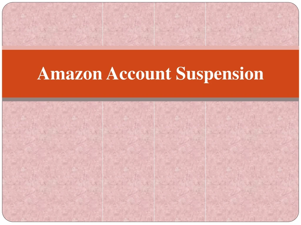 amazon account suspension