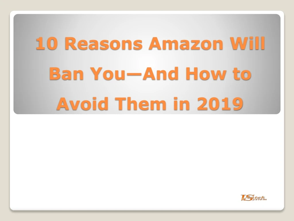 10 reasons amazon will ban you and how to avoid them in 2019