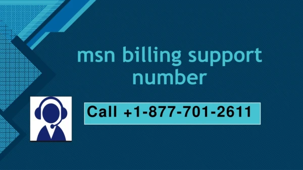 msn billing support number | 1-877-701-2611