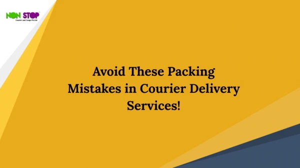Avoid These Packing Mistakes in Courier Delivery Services!
