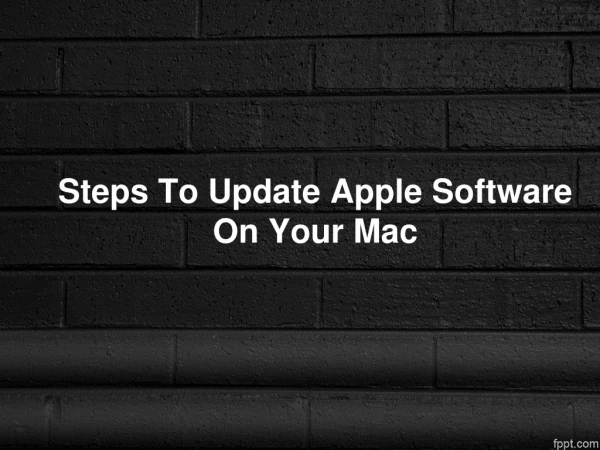 Steps To Update Apple Software On Your Mac