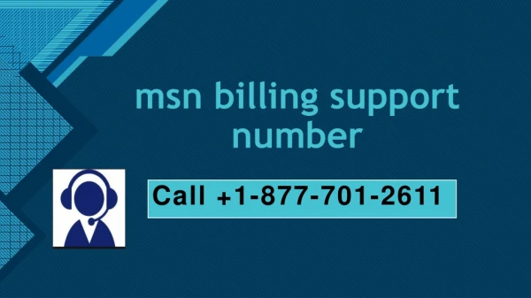 msn billing support number | 1-877-701-2611