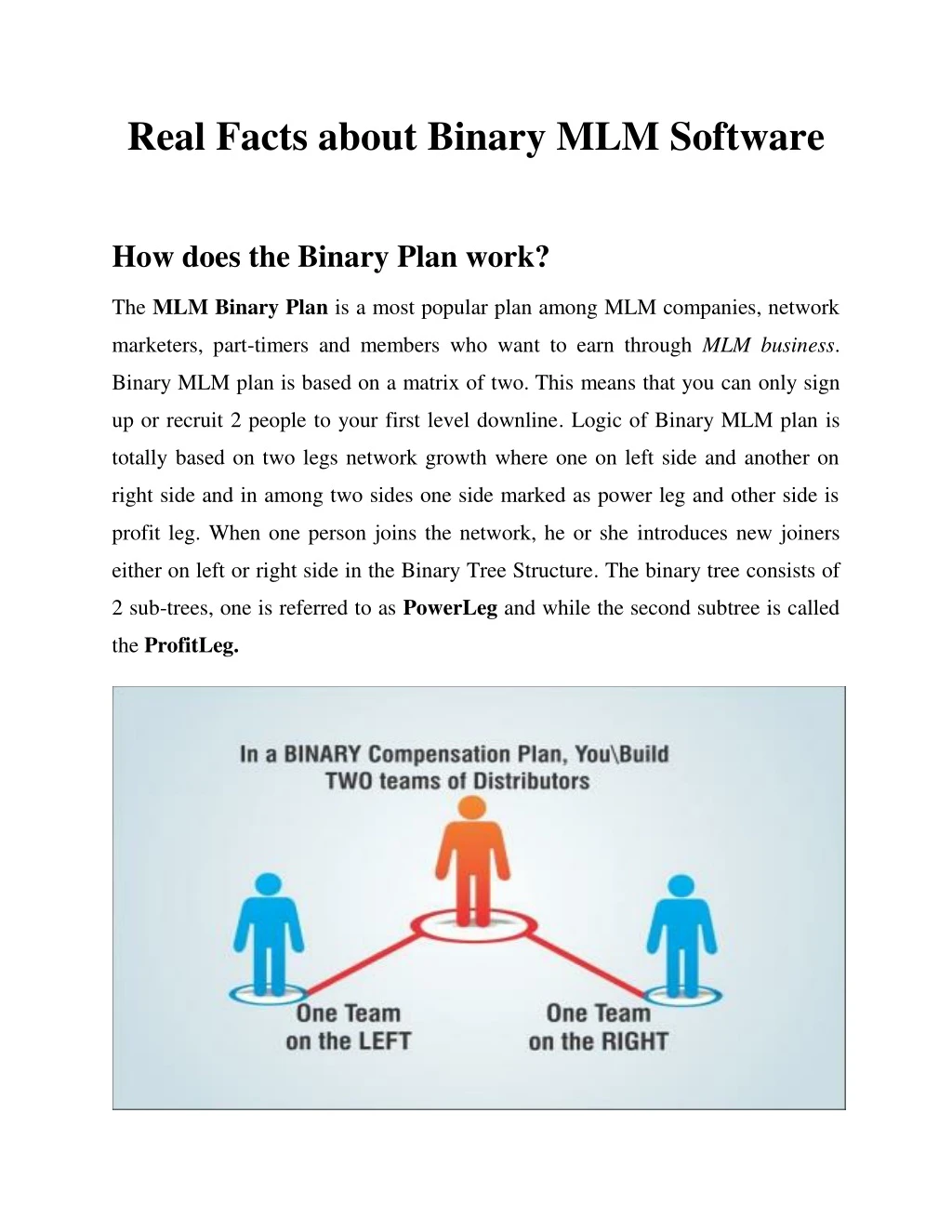 real facts about binary mlm software