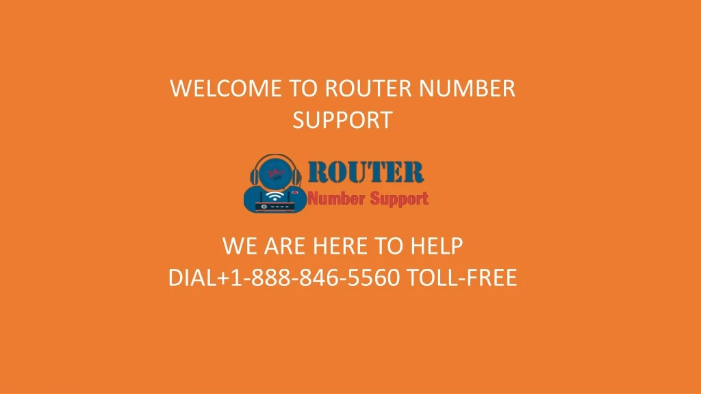 welcome to router number support we are here