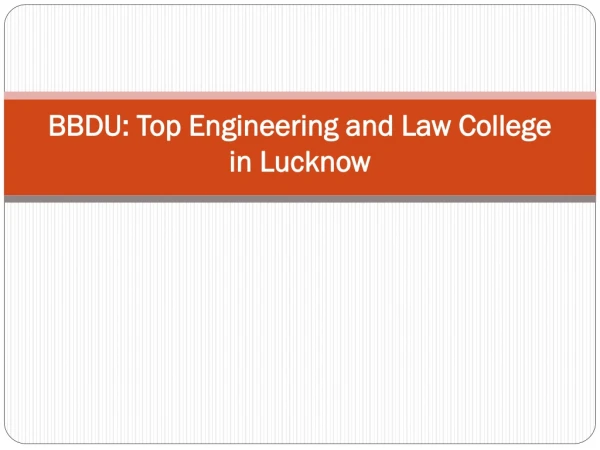 BBDU: Top Engineering and Law College in Lucknow