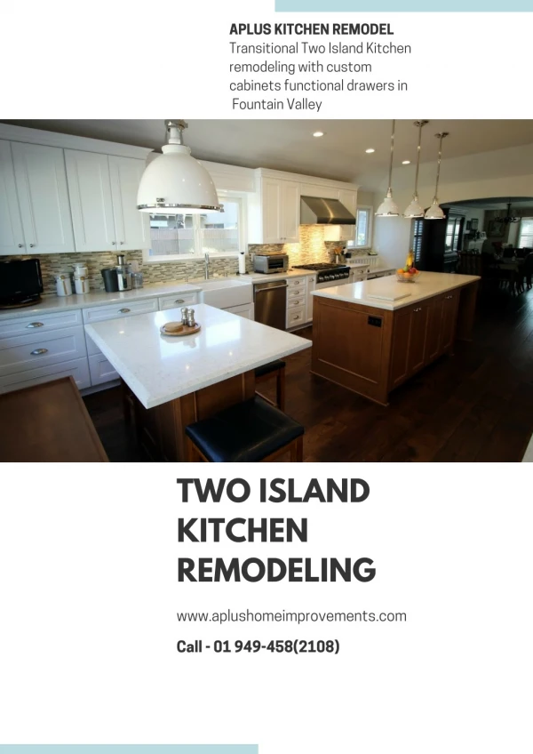 Two Island Kitchen remodeling