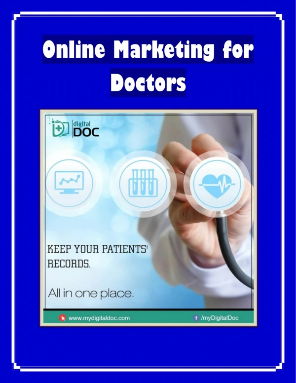 Online Marketing for Doctors - DIGITAL MARKETING FOR DOCTORS