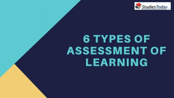 6 Types of Assessment of Learning
