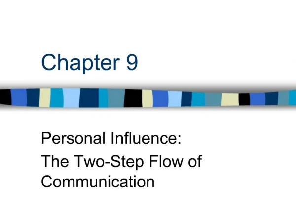 Personal Influence: The Two-Step Flow of Communication