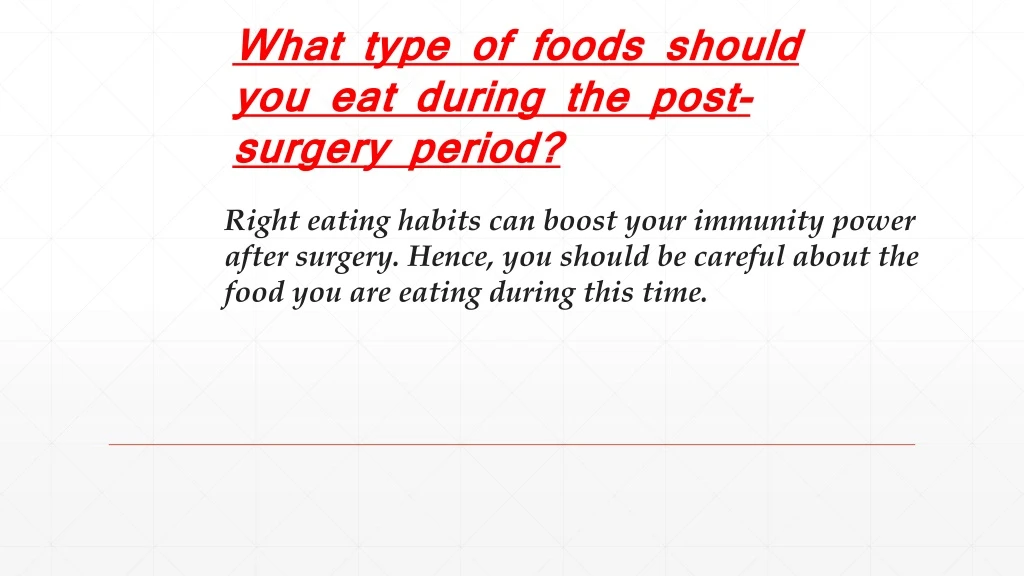 what type of foods should you eat during the post