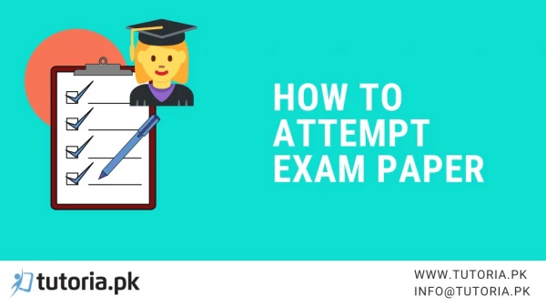 How to attempt exam paper