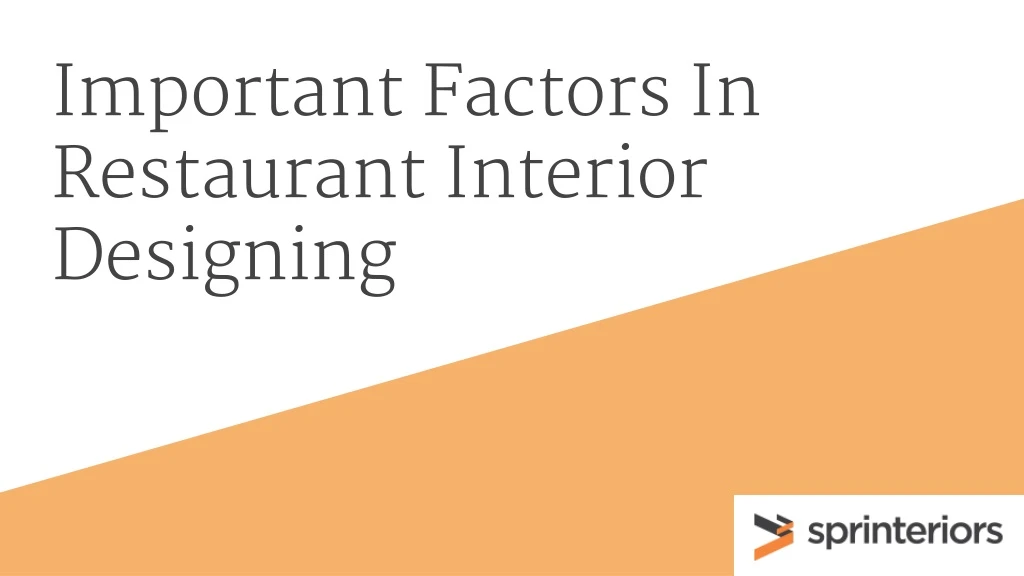 important factors in restaurant interior designing