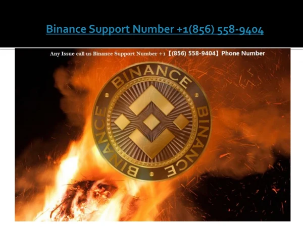 Binance Support Number {1-856-(558)-9404}