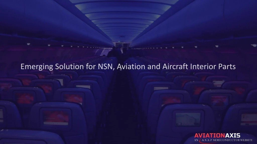 emerging solution for nsn aviation and aircraft