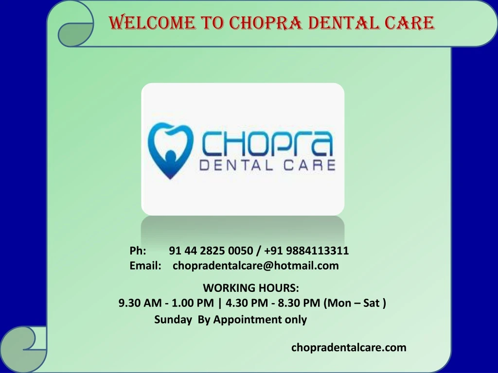 welcome to chopra dental care