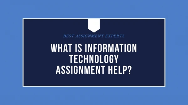 Information Technology Assignment Help| I.T homework or Assignment Help