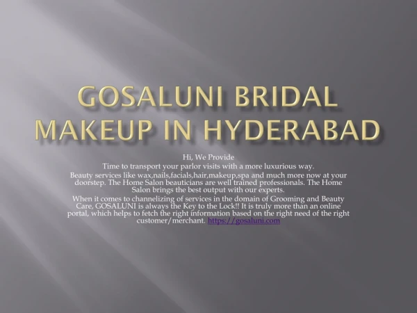 Beauty and bridal services at home in hyderabad Gosaluni