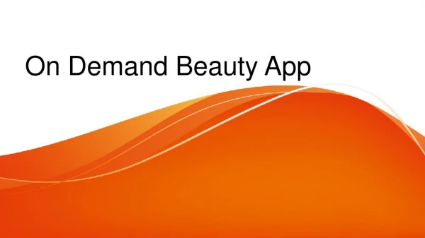 On Demand Beauty App