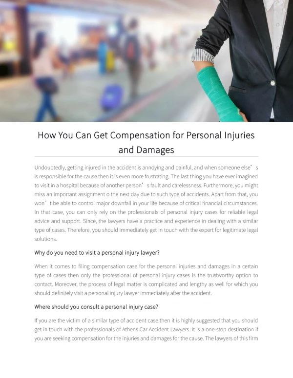 How You Can Get Compensation for Personal Injuries and Damages