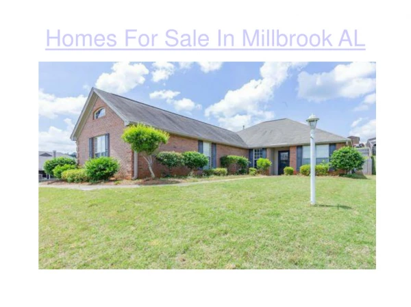 Homes For Sale In Millbrook AL