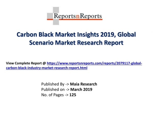 Global Carbon Black Industry with a focus on the Chinese Market