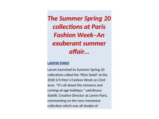Exuberance and vigour were the mood of the Summer Spring20 collections at the Paris Fashion Week!
