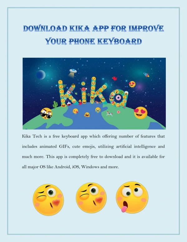 Download Kika App for Improve your Phone Keyboard