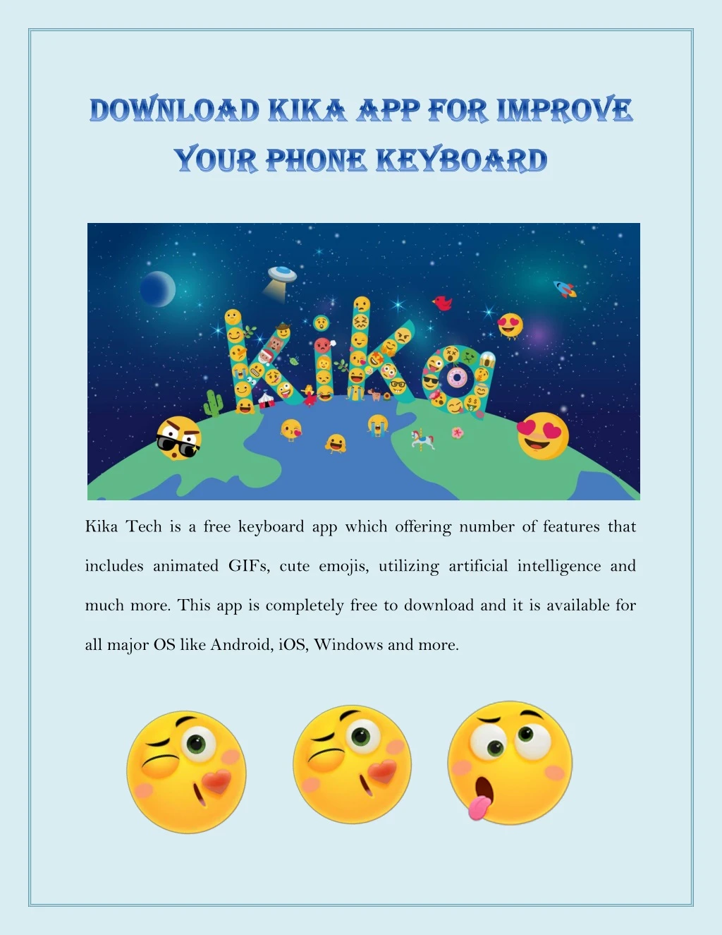 kika tech is a free keyboard app which offering