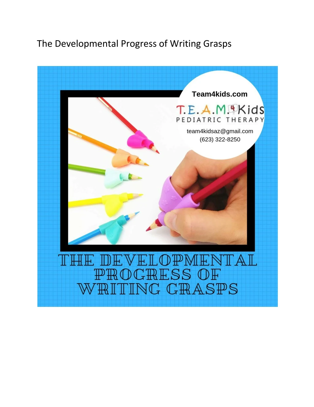 the developmental progress of writing grasps