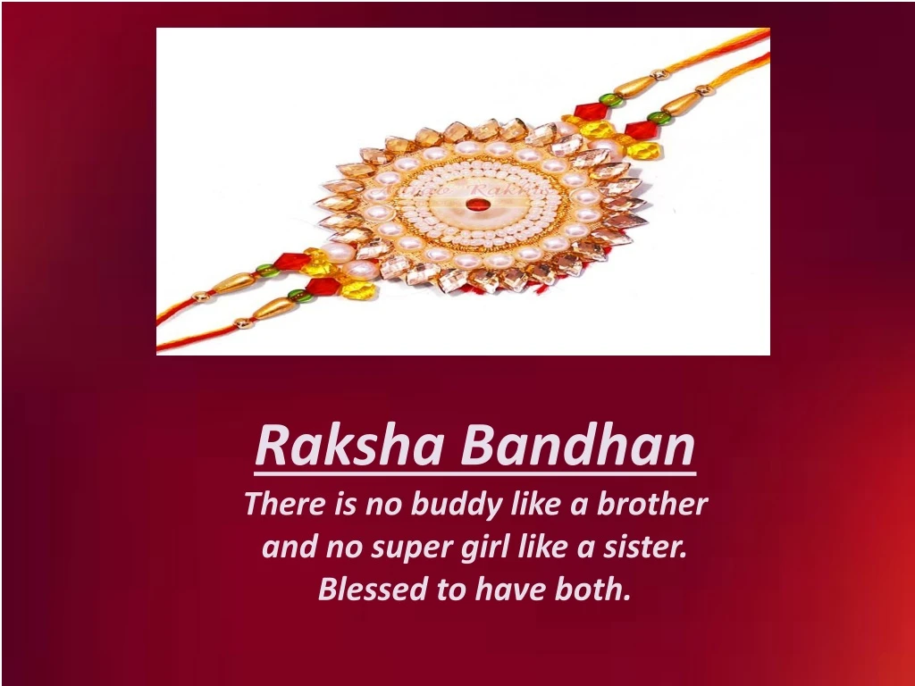 raksha bandhan there is no buddy like a brother