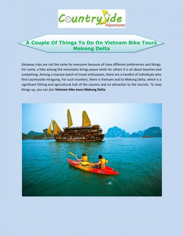 Amaze Yourself On A Vietnam Tour