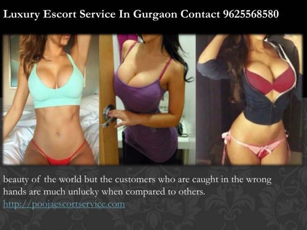 Luxury Service In Gurgaon Contact 9625568580