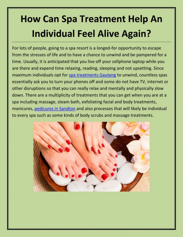 How Can Spa Treatment Help An Individual Feel Alive Again?