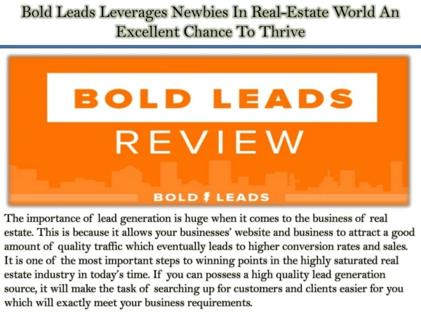 Bold Leads Leverages Newbies In Real-Estate World An Excellent Chance To Thrive