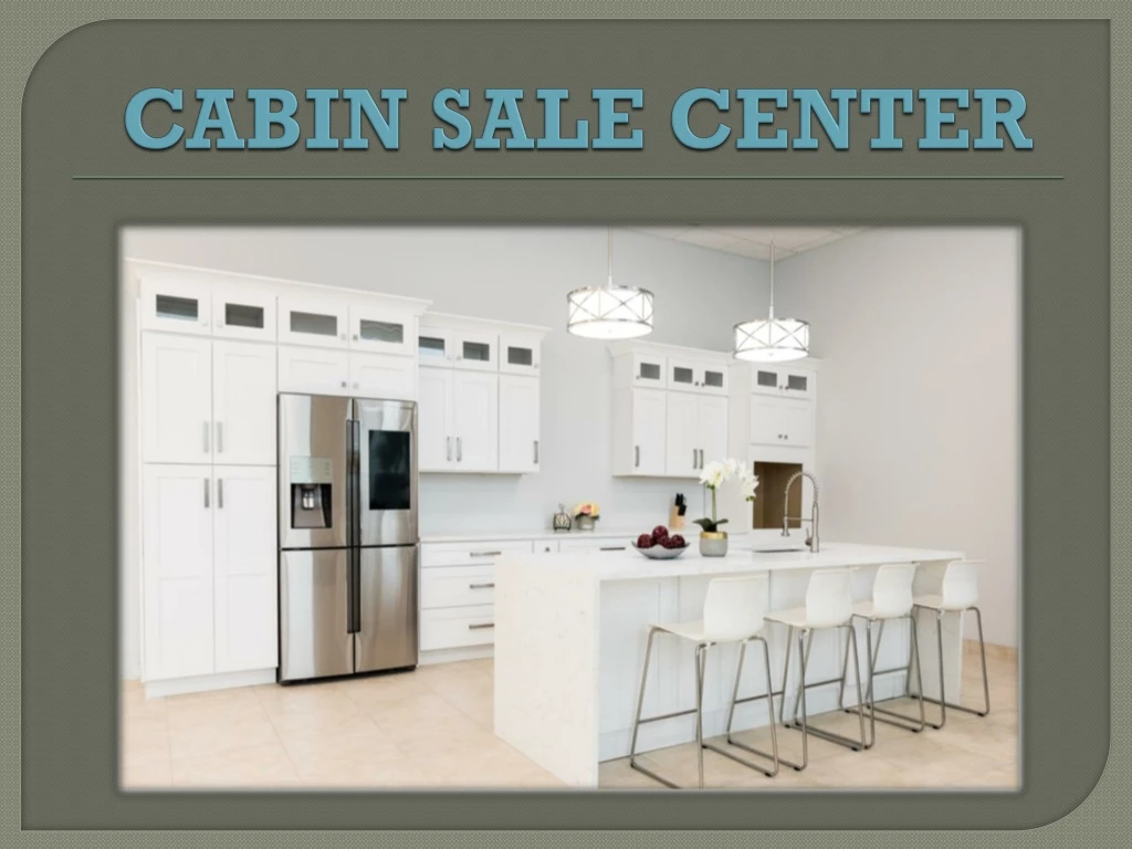 cabin sale center