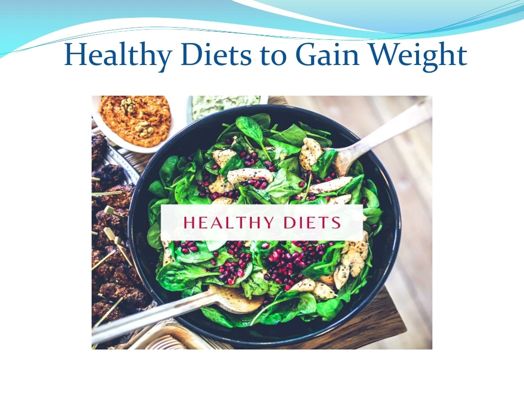 healthy diets to gain weight