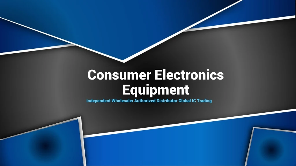 consumer electronics equipment