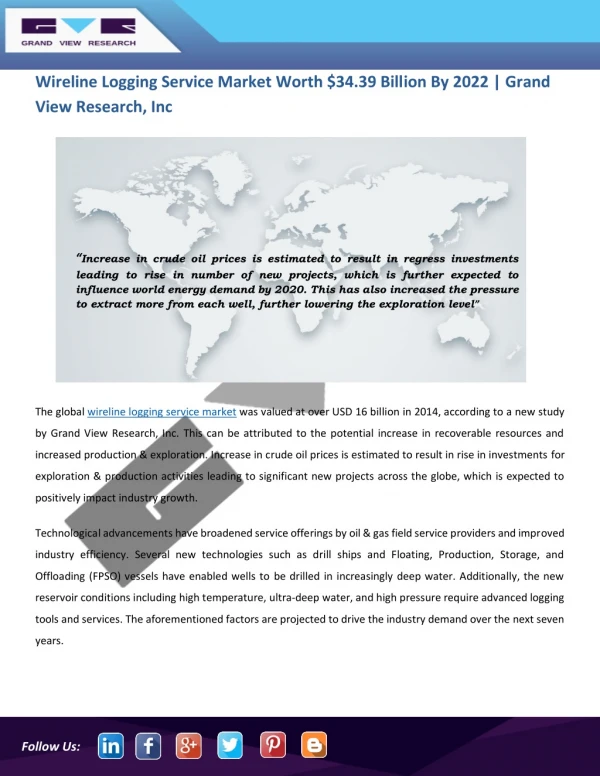 Wireline Logging Service Market Poised To Cross $34.39 Billion By 2022