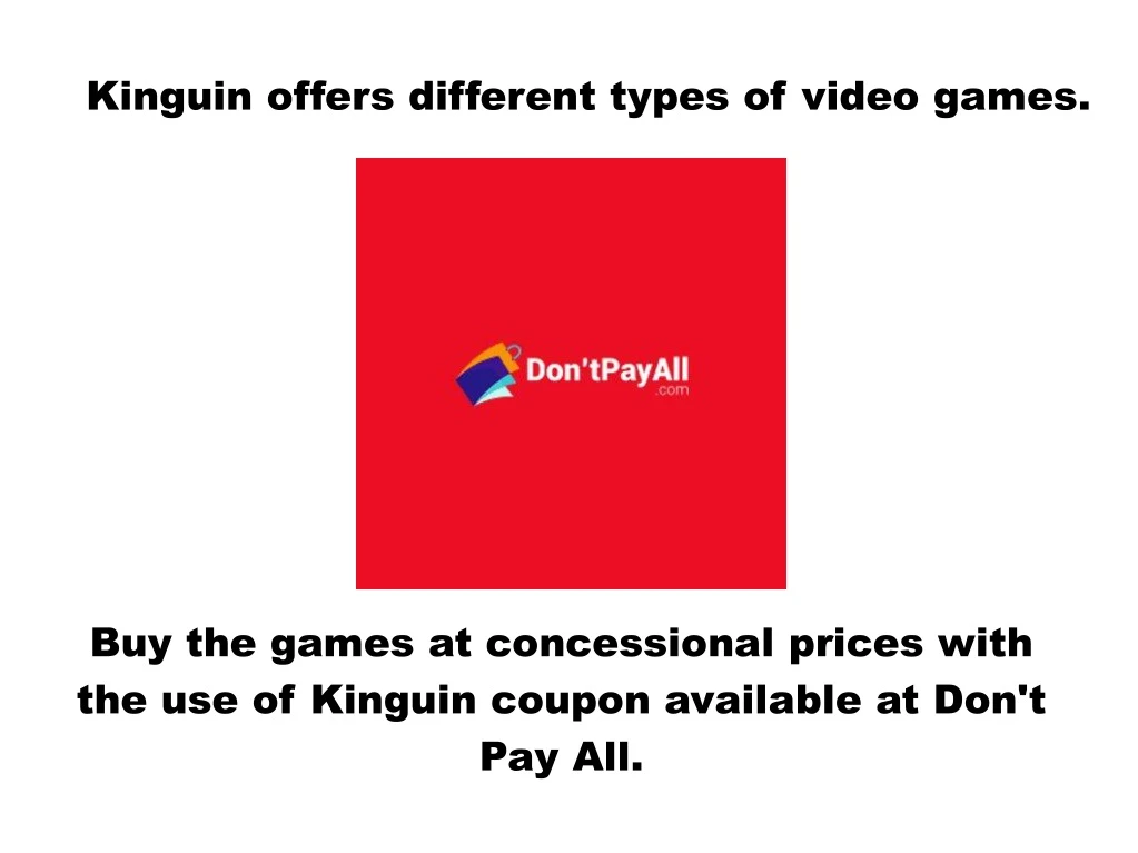 kinguin offers different types of video games