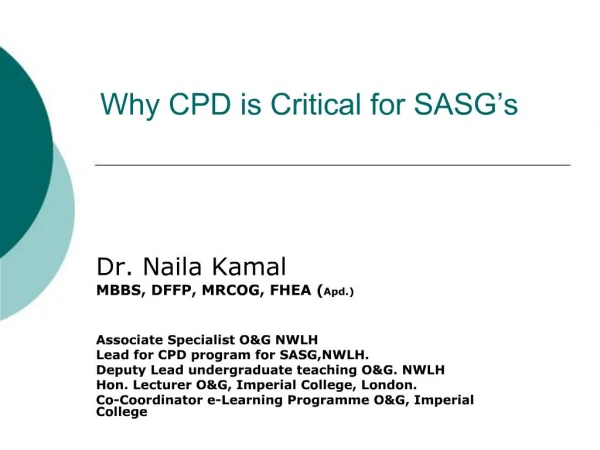 Why CPD is Critical for SASG s