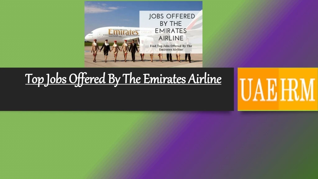 top jobs offered by the emirates airline