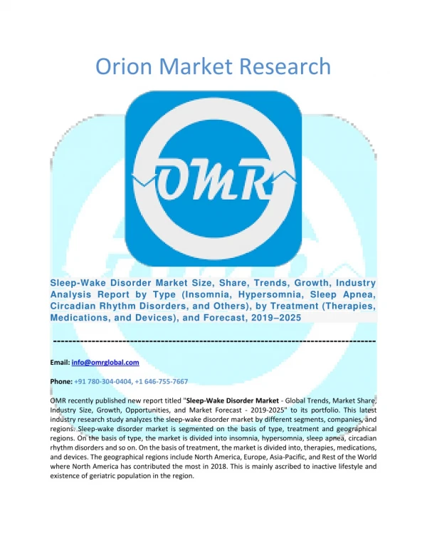 Sleep-Wake Disorder Market Size, Share, Trends, Growth, Industry Analysis and Forecast to 2025