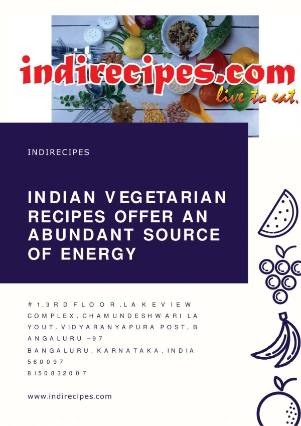 Indian Vegetarian Recipes Offer an Abundant Source of Energy