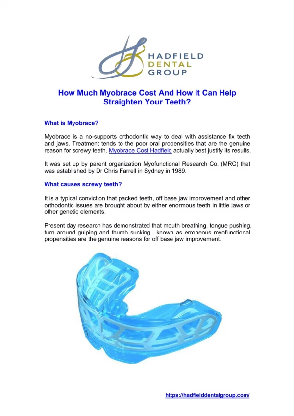 How Much Myobrace Cost And How it Can Help Straighten Your Teeth?