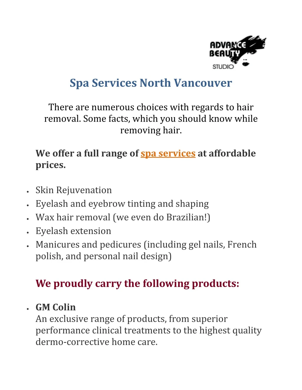 spa services north vancouver there are numerous