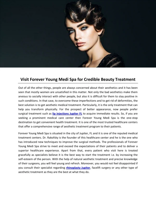 Visit Forever Young Medi Spa for Credible Beauty Treatment