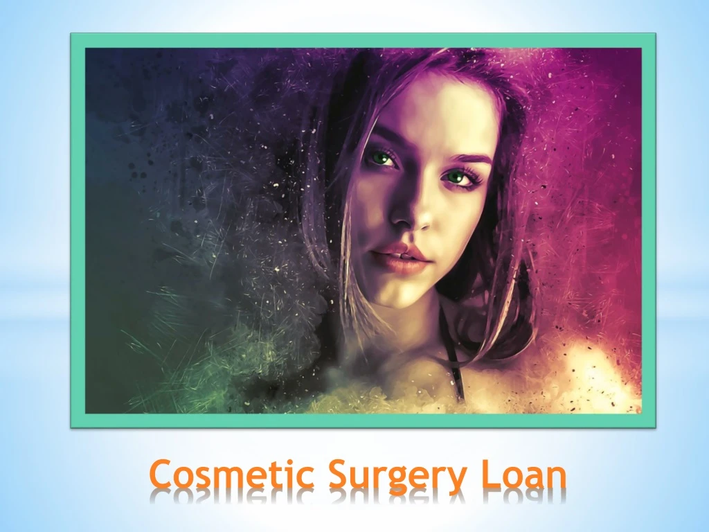 cosmetic surgery loan