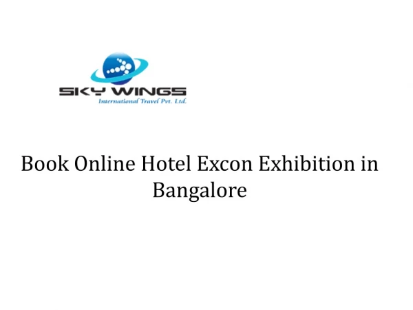 Excon Exhibition in Bangalore