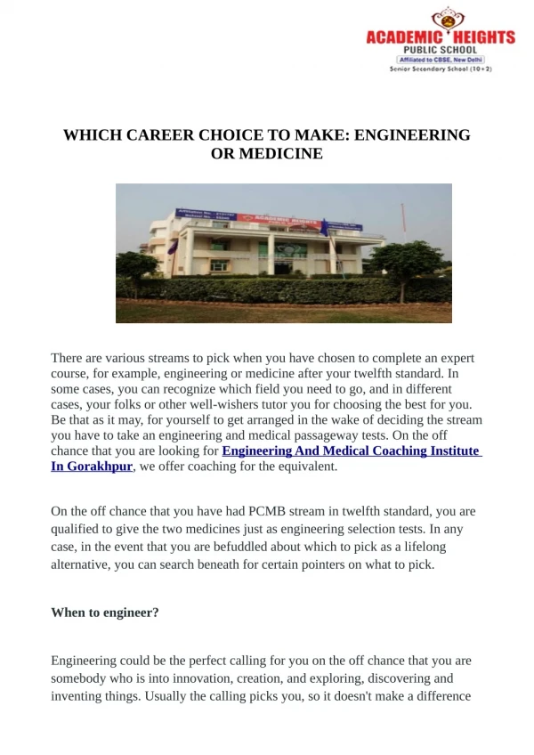 WHICH CAREER CHOICE TO MAKE: ENGINEERING OR MEDICINE