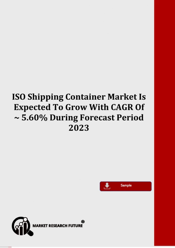 ISO Shipping Container Market Outlook, Strategies, Industry, Growth Analysis, Future Scope, Key Drivers Forecast To 2023
